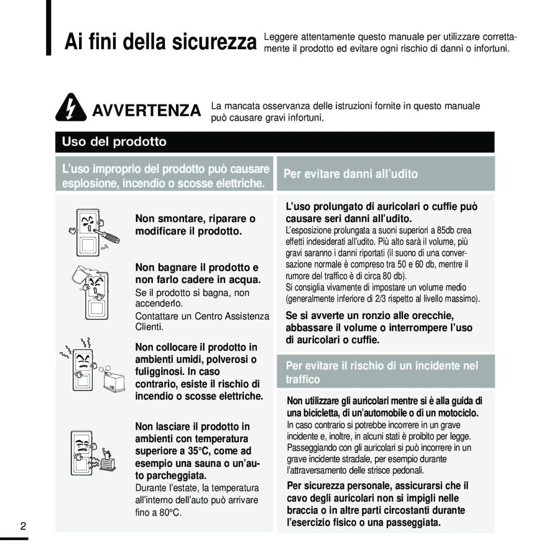 Samsung YP-Z5FZP/XET, YP-Z5FZW/XET, YP-Z5QB/ELS, YP-Z5QP/ELS Avvertenza, Per evitare il rischio di un incidente nel traffico 