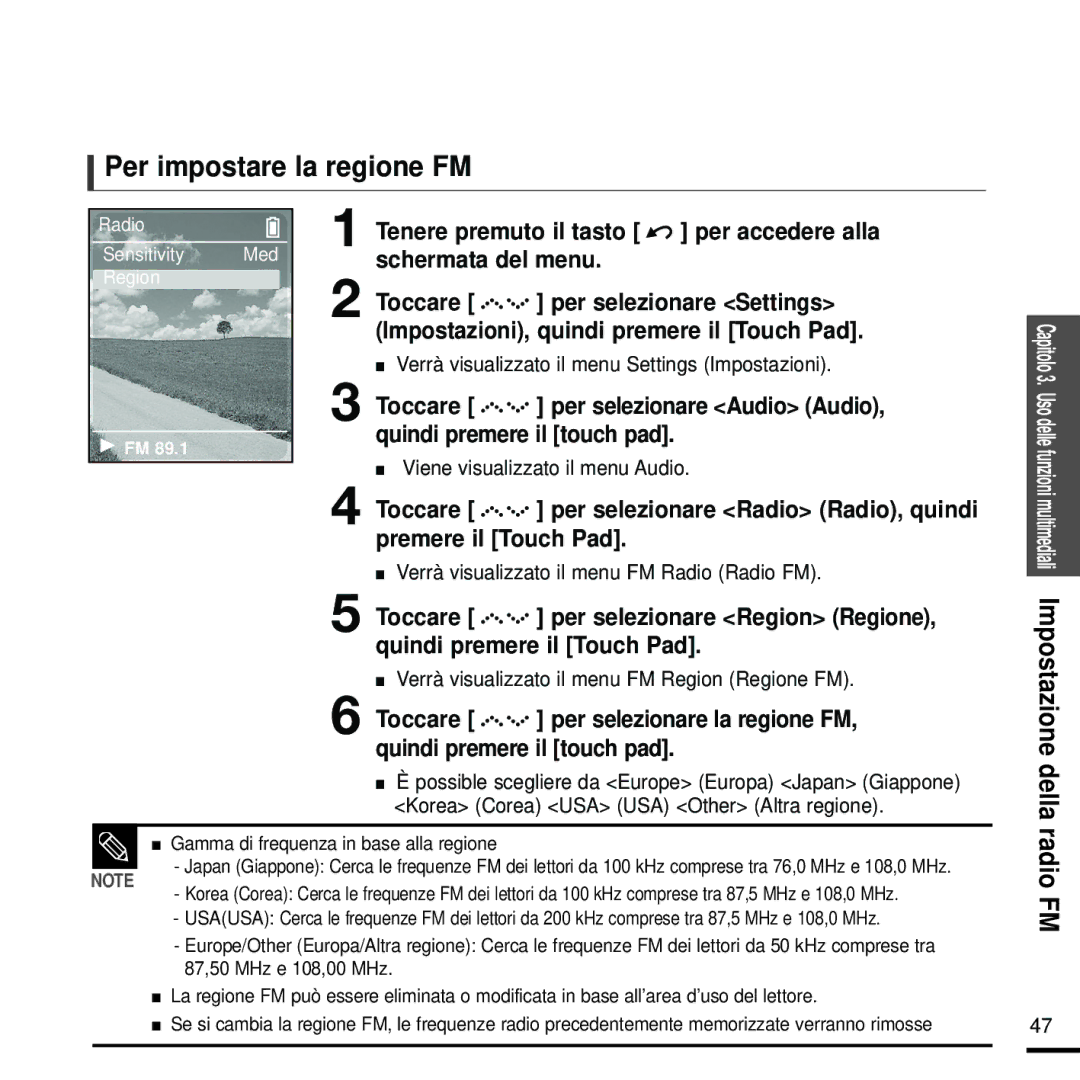 Samsung YP-Z5FZB/XET, YP-Z5FZW/XET, YP-Z5QB/ELS manual Per impostare la regione FM, Multimediali Impostazione della radio FM 