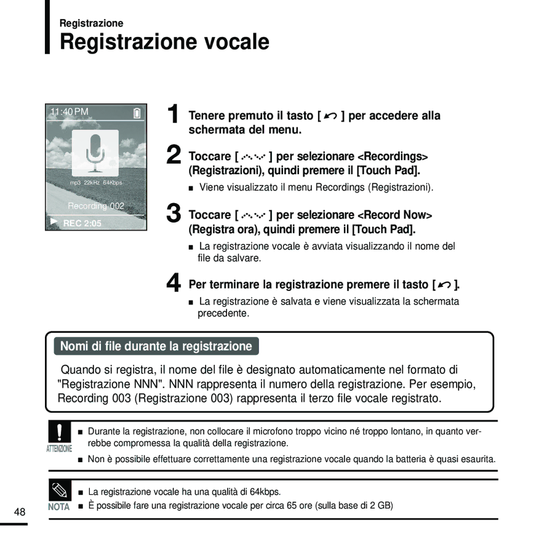 Samsung YP-Z5FQW/XET, YP-Z5FZW/XET, YP-Z5QB/ELS manual Registrazione vocale, Per terminare la registrazione premere il tasto 