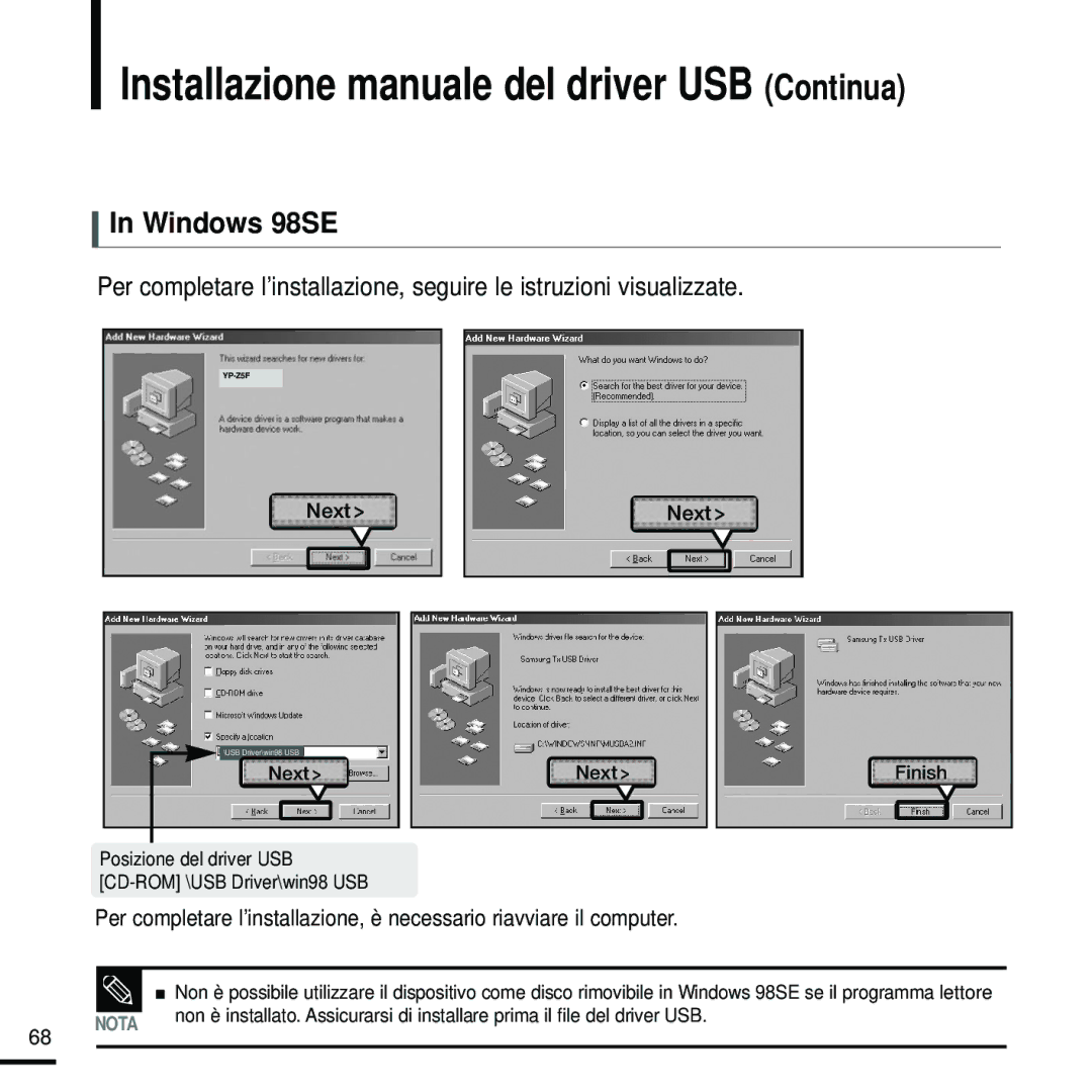 Samsung YP-Z5FZP/XET, YP-Z5FZW/XET, YP-Z5QB/ELS, YP-Z5FZB/XET Installazione manuale del driver USB Continua, Windows 98SE 