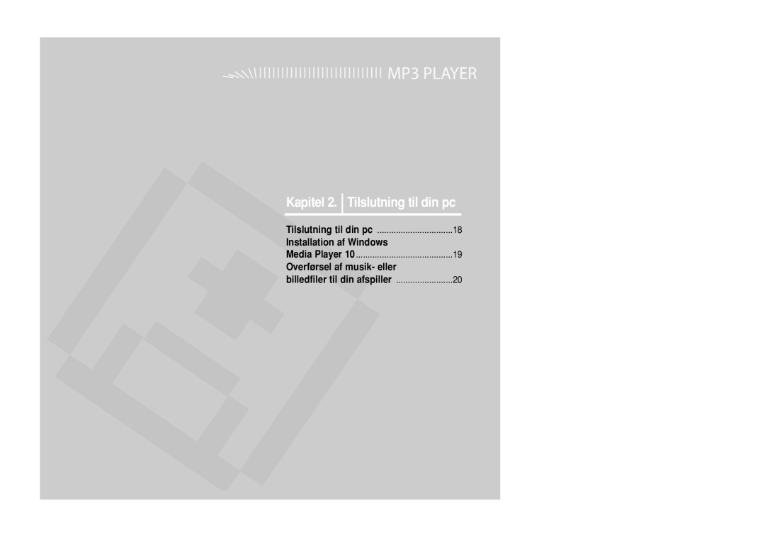 Samsung YP-Z5ZS/ELS, YP-Z5QB/ELS, YP-Z5AB/ELS manual Kapitel 2. Tilslutning til din pc, Overførsel af musik- eller 