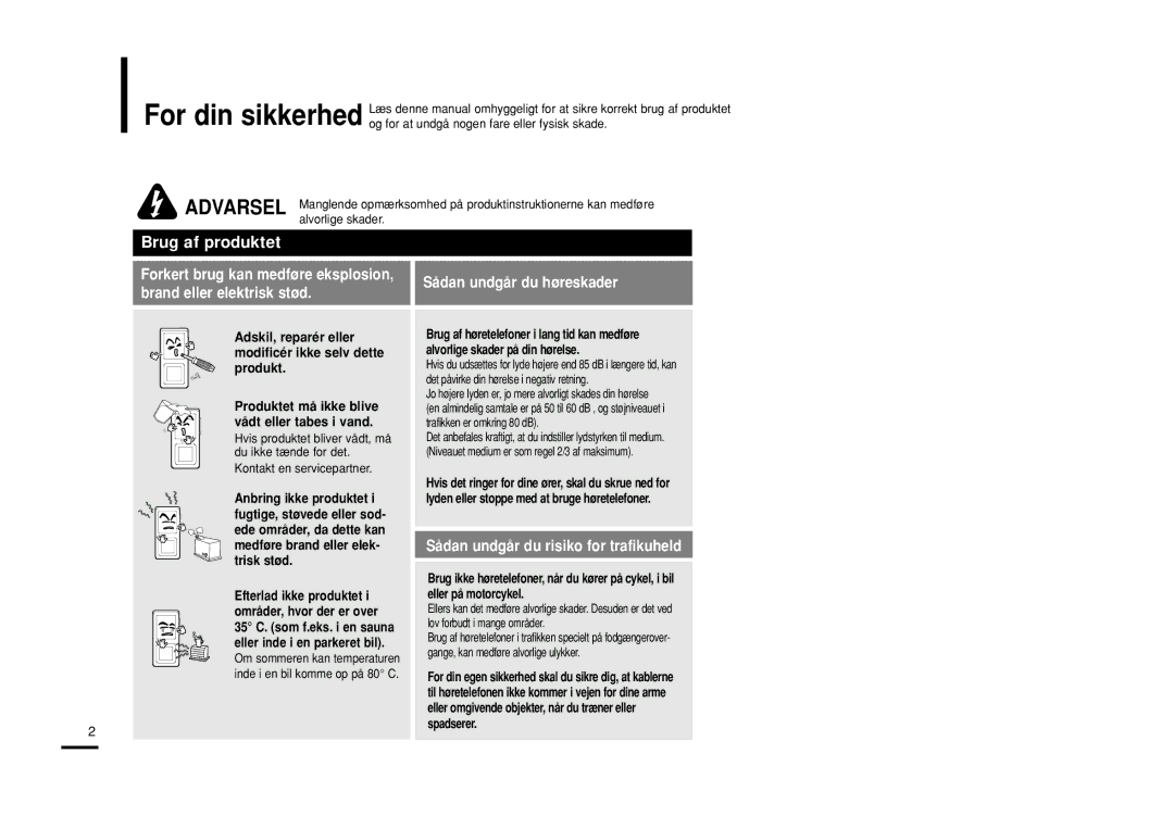 Samsung YP-Z5ZS/ELS, YP-Z5QB/ELS, YP-Z5AB/ELS manual Sådan undgår du høreskader, Sådan undgår du risiko for trafikuheld 