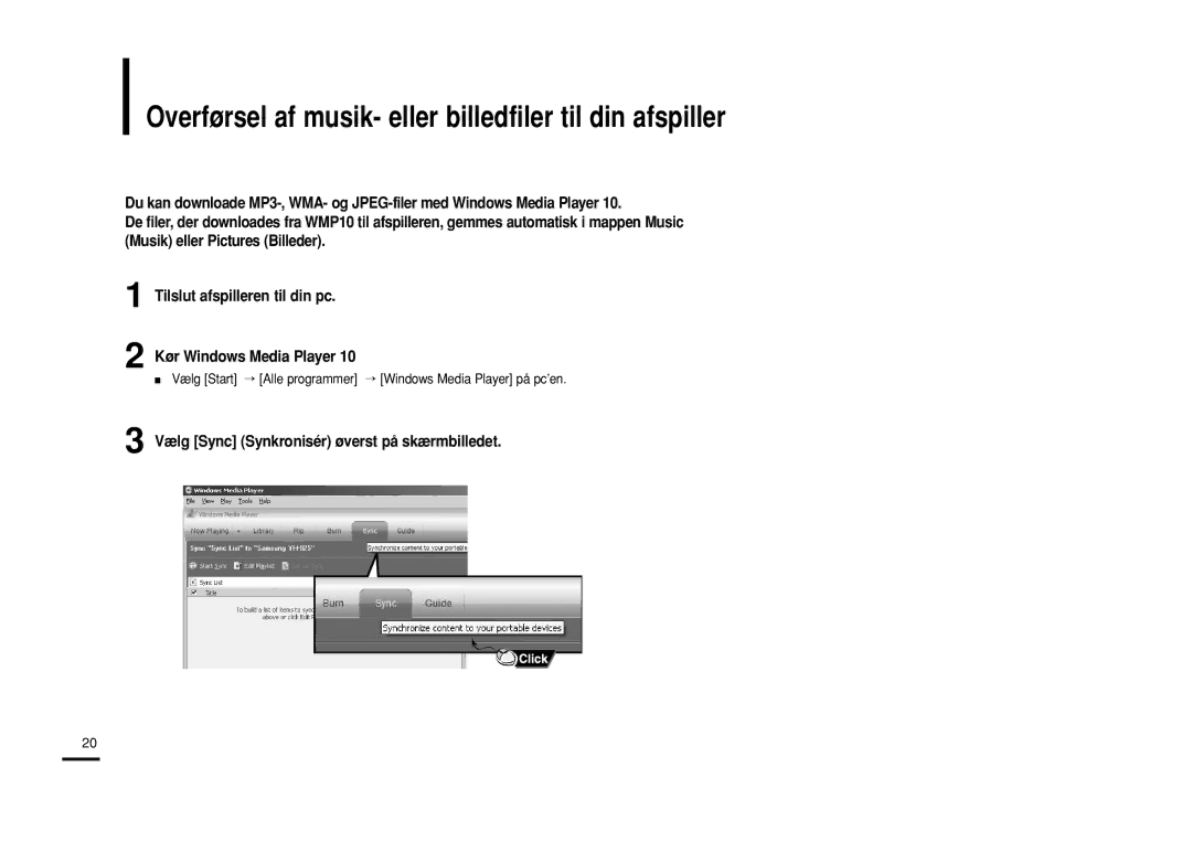 Samsung YP-Z5ZS/ELS, YP-Z5QB/ELS, YP-Z5AB/ELS manual Vælg Sync Synkronisér øverst på skærmbilledet 