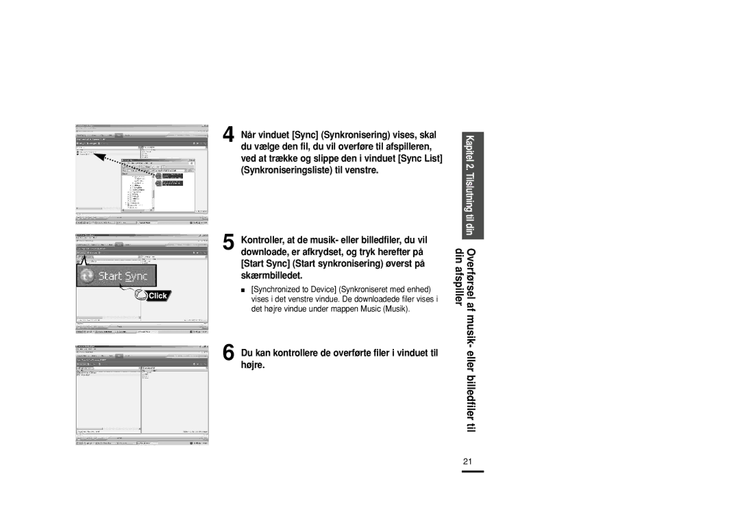 Samsung YP-Z5QB/ELS, YP-Z5AB/ELS, YP-Z5ZS/ELS manual Du kan kontrollere de overførte filer i vinduet til højre 