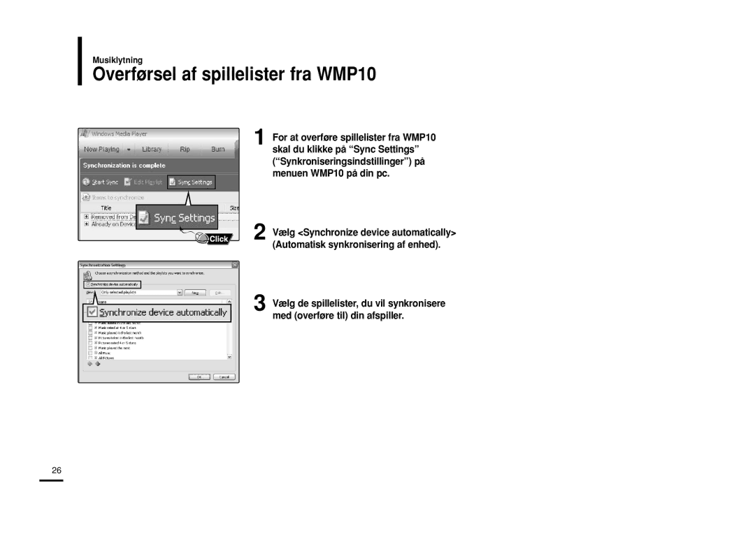 Samsung YP-Z5ZS/ELS, YP-Z5QB/ELS, YP-Z5AB/ELS manual Overførsel af spillelister fra WMP10 