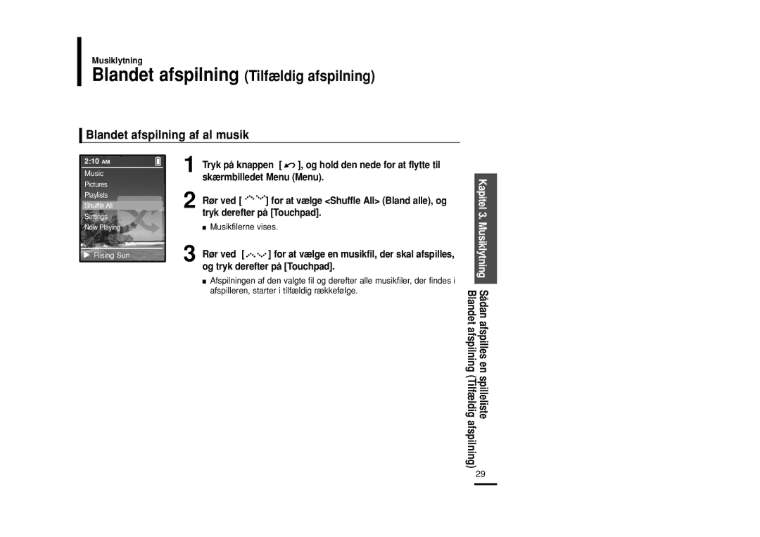 Samsung YP-Z5ZS/ELS, YP-Z5QB/ELS, YP-Z5AB/ELS manual Blandet afspilning af al musik, Musikfilerne vises 