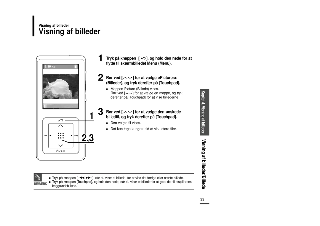 Samsung YP-Z5QB/ELS, YP-Z5AB/ELS Visning af billeder, Billeder, og tryk derefter på Touchpad, Mappen Picture Billede vises 