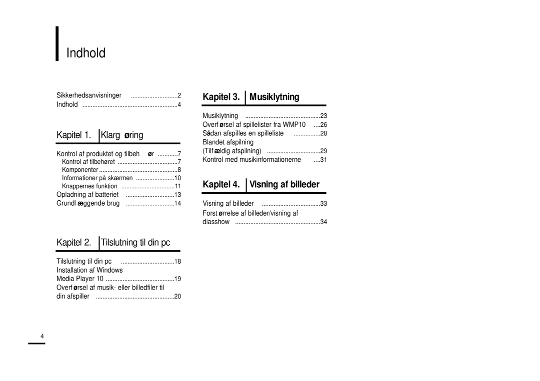 Samsung YP-Z5AB/ELS, YP-Z5QB/ELS Indhold, Kapitel 2. Tilslutning til din pc, Installation af Windows, Blandet afspilning 