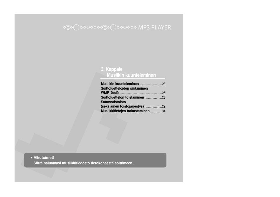 Samsung YP-Z5AB/ELS, YP-Z5QB/ELS, YP-Z5ZS/ELS manual Kappale 