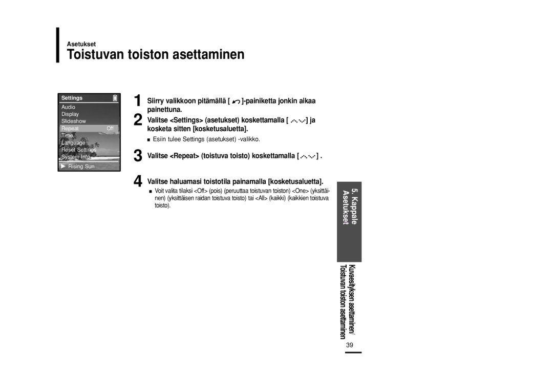 Samsung YP-Z5QB/ELS, YP-Z5AB/ELS Toistuvan toiston asettaminen, Valitse haluamasi toistotila painamalla kosketusaluetta 