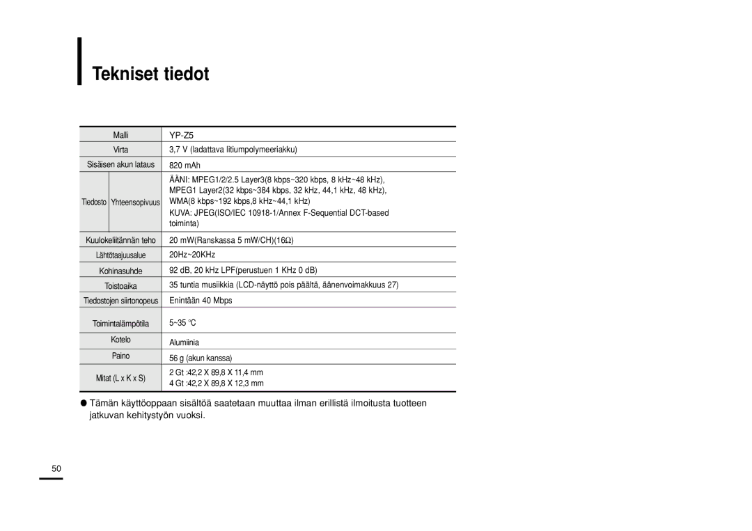 Samsung YP-Z5ZS/ELS, YP-Z5QB/ELS, YP-Z5AB/ELS manual Tekniset tiedot 