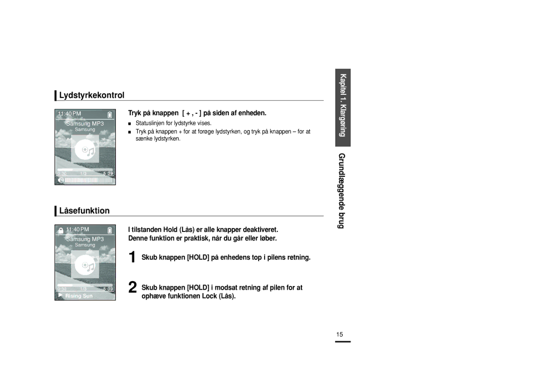 Samsung YP-Z5FAP/XEE manual Lydstyrkekontrol, Låsefunktion, Kapitel, Tryk på knappen + , på siden af enheden, Æggende brug 