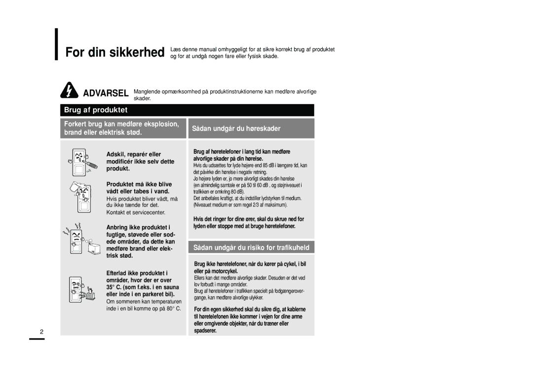 Samsung YP-Z5FAP/XEE, YP-Z5QB/ELS, YP-Z5FAB/XEE manual Sådan undgår du høreskader, Sådan undgår du risiko for trafikuheld 