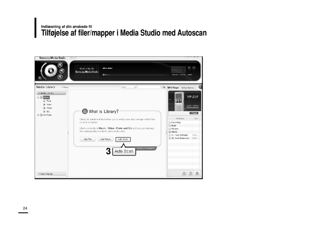 Samsung YP-Z5FZS/XEE, YP-Z5QB/ELS, YP-Z5FAB/XEE, YP-Z5FAP/XEE manual Tilføjelse af filer/mapper i Media Studio med Autoscan 