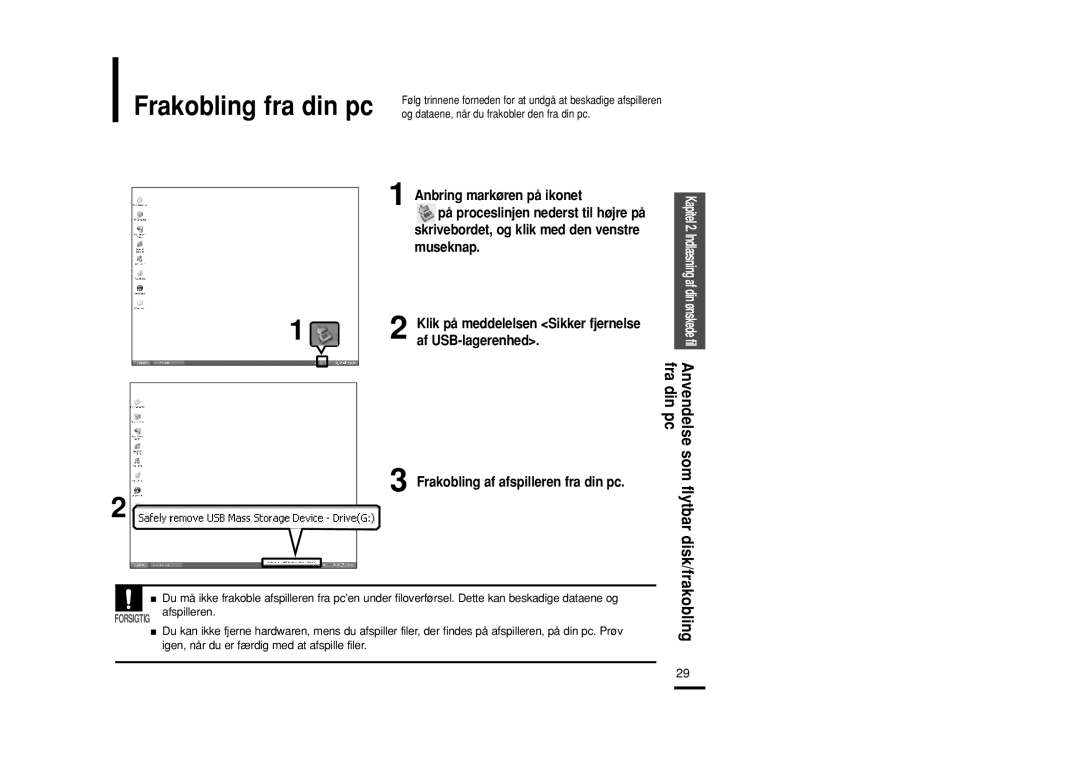 Samsung YP-Z5FQW/XEE manual Anbring markøren på ikonet, @ på proceslinjen nederst til højre på, Museknap, Af USB-lagerenhed 