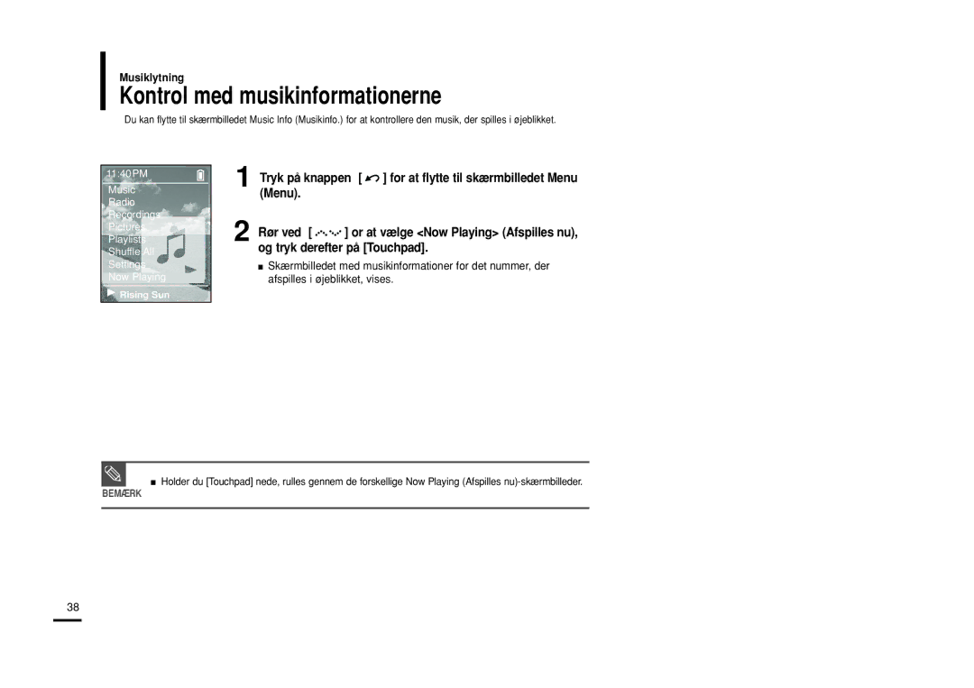 Samsung YP-Z5FAS/XEE, YP-Z5QB/ELS, YP-Z5FAB/XEE, YP-Z5FAP/XEE, YP-Z5FQW/XEE, YP-Z5FZP/XEE Kontrol med musikinformationerne 