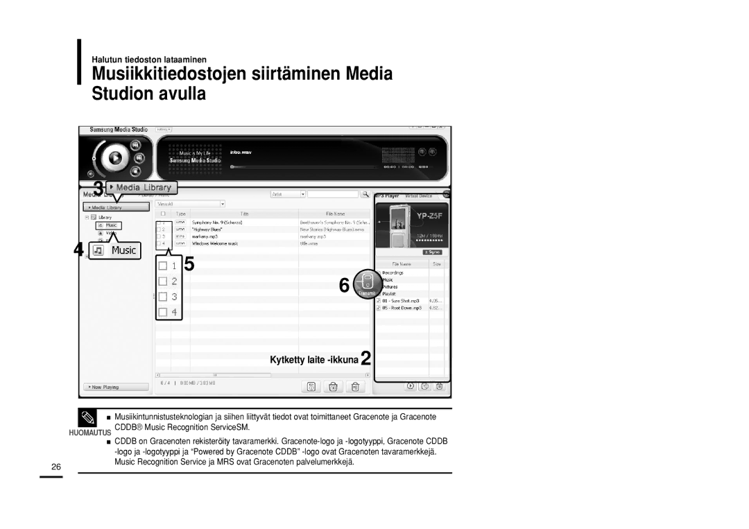 Samsung YP-Z5QB/ELS, YP-Z5FAB/XEE manual Musiikkitiedostojen siirtäminen Media Studion avulla, Kytketty laite -ikkuna 