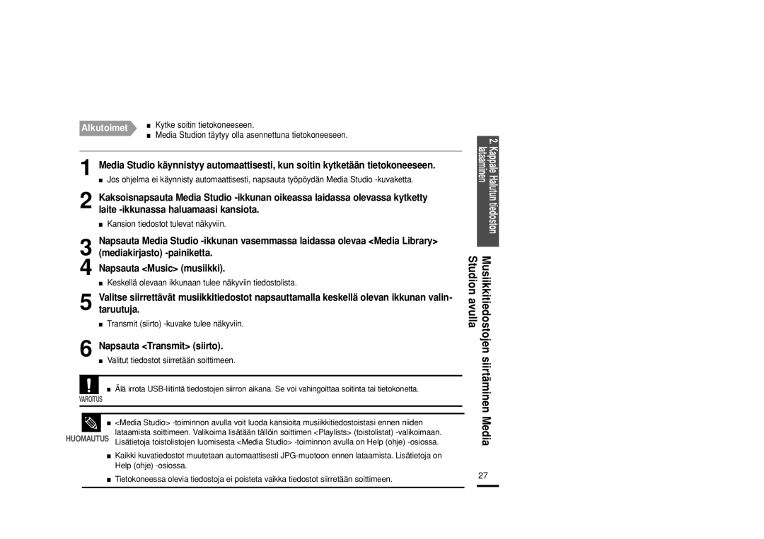 Samsung YP-Z5FAB/XEE manual Mediakirjasto -painiketta Napsauta Music musiikki, Napsauta Transmit siirto, Studion avulla 