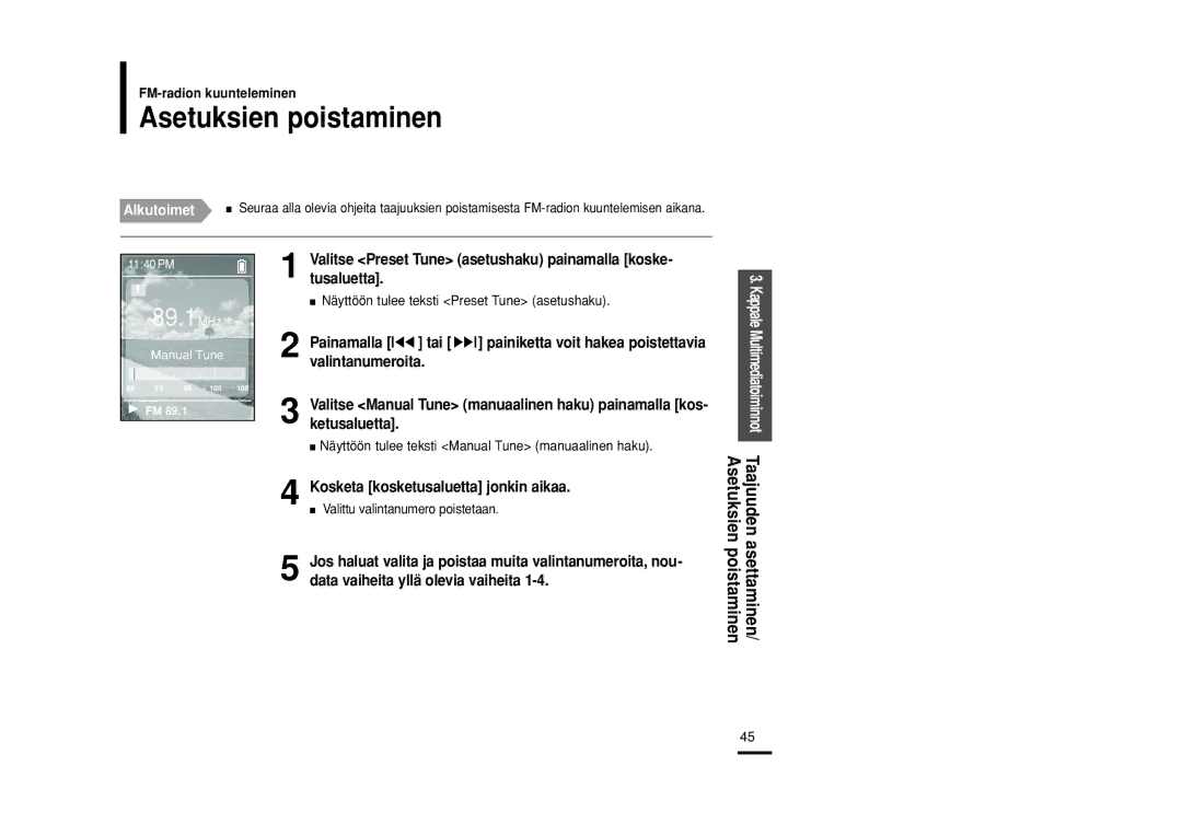 Samsung YP-Z5FAW/XEE, YP-Z5QB/ELS manual Asetuksien poistaminen Taajuuden asettaminen, Valittu valintanumero poistetaan 