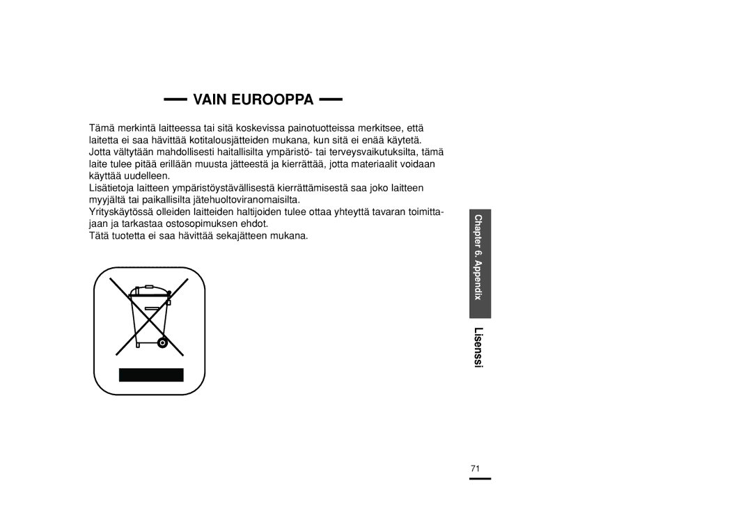 Samsung YP-Z5FAW/XEE, YP-Z5QB/ELS, YP-Z5FAB/XEE, YP-Z5FAP/XEE, YP-Z5FQW/XEE, YP-Z5FZP/XEE, YP-Z5FQB/XEE manual Vain Eurooppa 