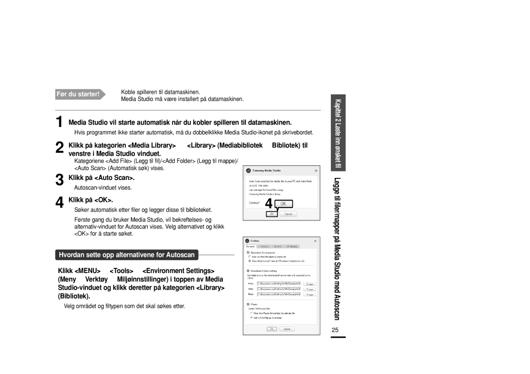 Samsung YP-Z5FAS/XEE, YP-Z5QB/ELS manual Klikk på Auto Scan, Klikk på OK, Hvordan sette opp alternativene for Autoscan 