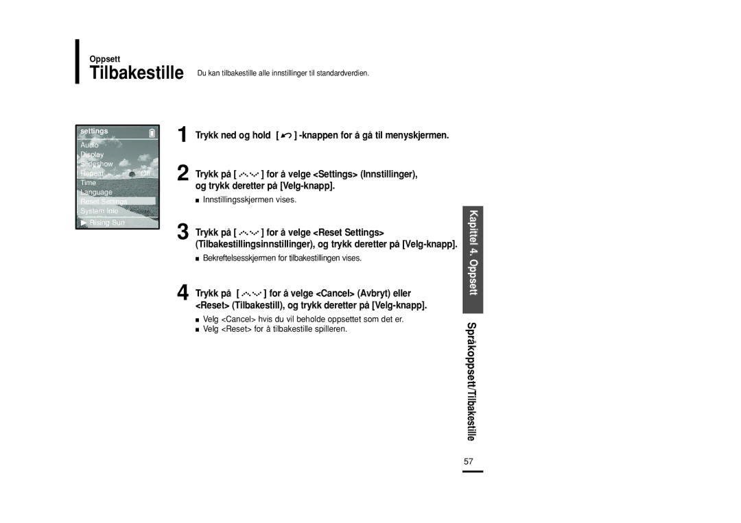 Samsung YP-Z5FQB/XEE, YP-Z5QB/ELS manual Trykk på For å velge Settings Innstillinger, Trykk på For å velge Reset Settings 