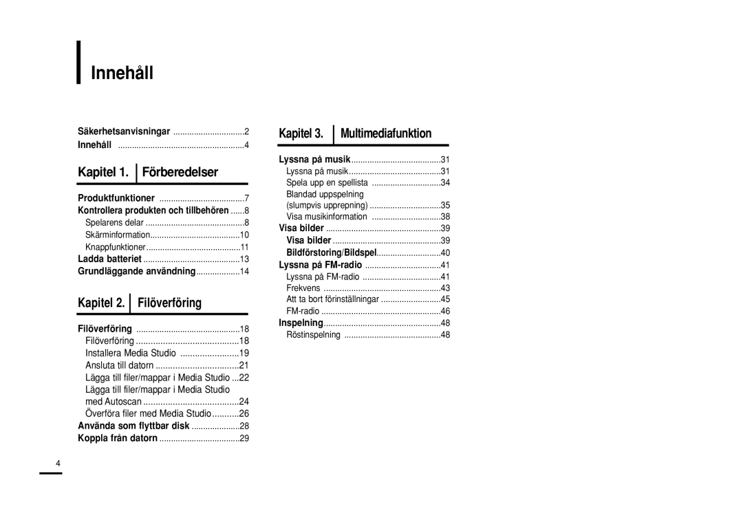 Samsung YP-Z5FZP/XEE Innehåll, Lägga till filer/mappar i Media Studio, Använda som flyttbar disk, Blandad uppspelning 