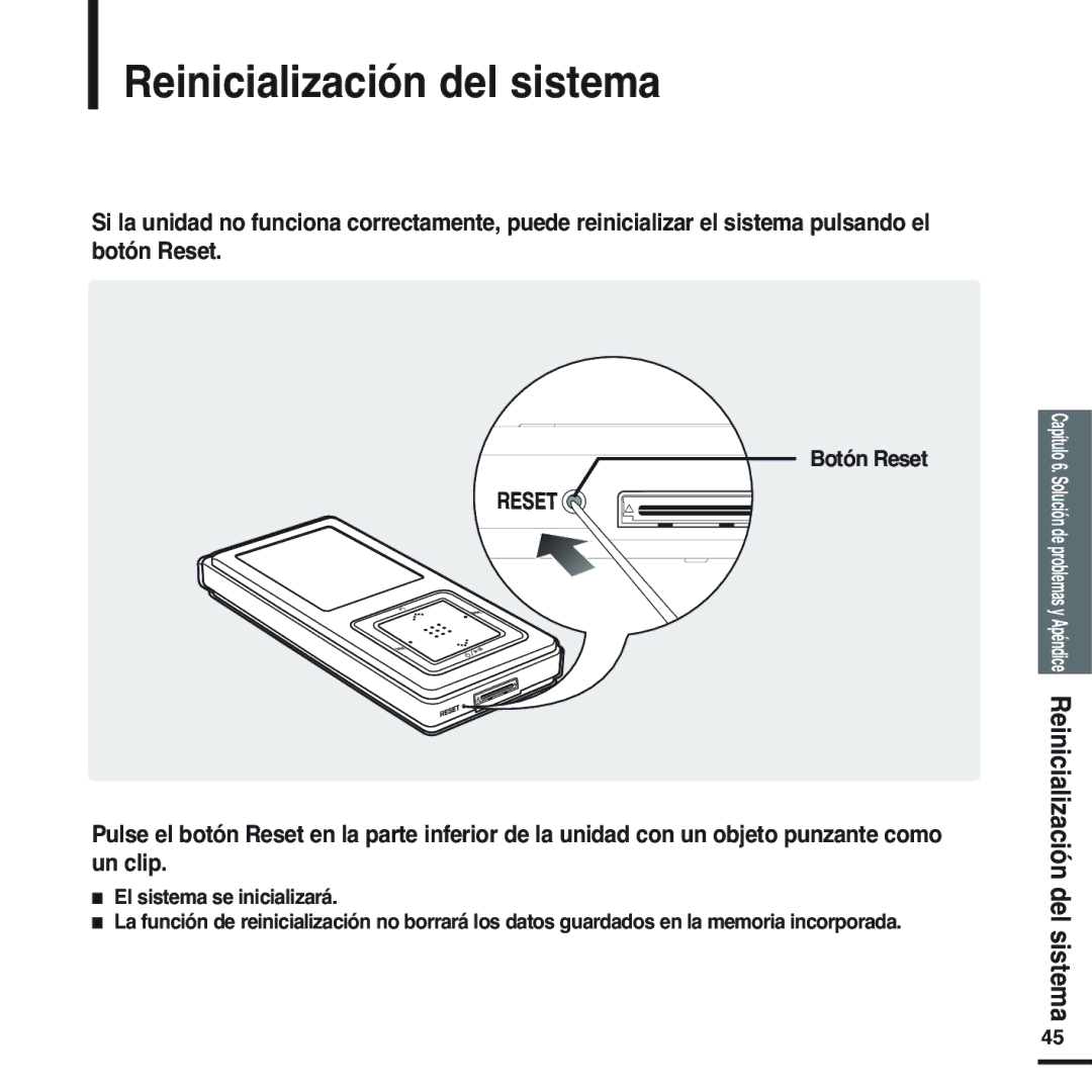 Samsung YP-Z5QP/ELS, YP-Z5QS/ELS, YP-Z5QB/ELS, YP-Z5QW/ELS, YP-T55XL/XET manual Reinicialización del sistema, Botón Reset 