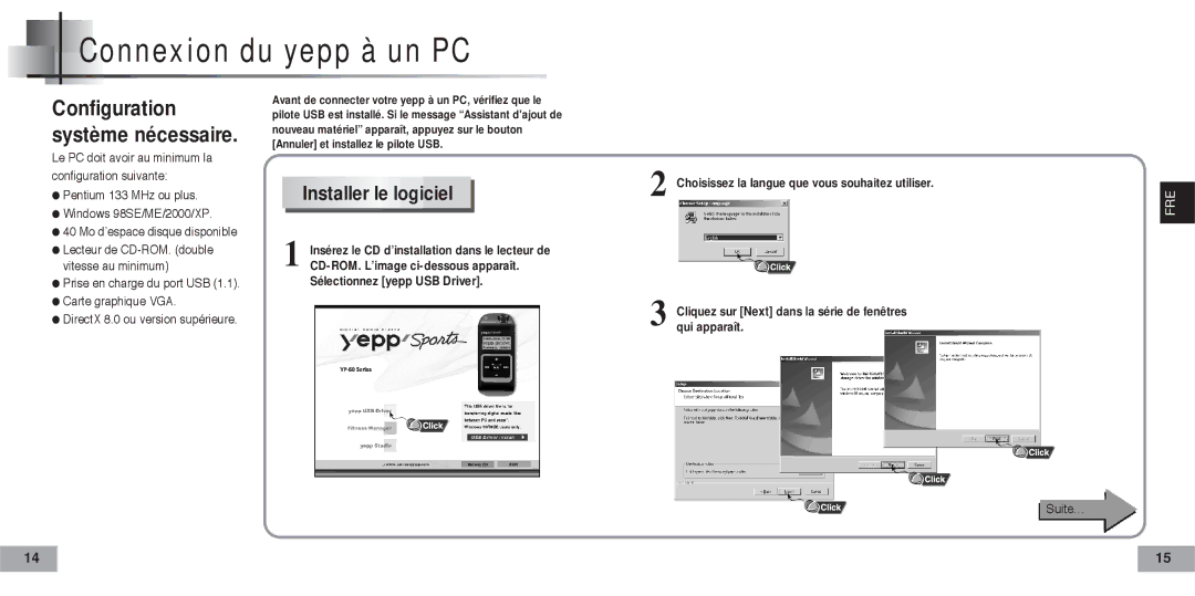 Samsung YP60V1/ELS manual Connexion du yepp à un PC, Configuration système nécessaire, Installer le logiciel, Suite 