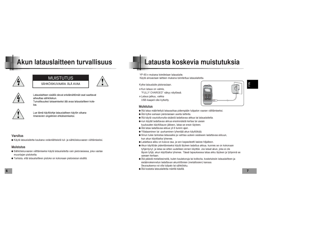 Samsung YP60V1/ELS manual Akun latauslaitteen turvallisuus, Latausta koskevia muistutuksia 