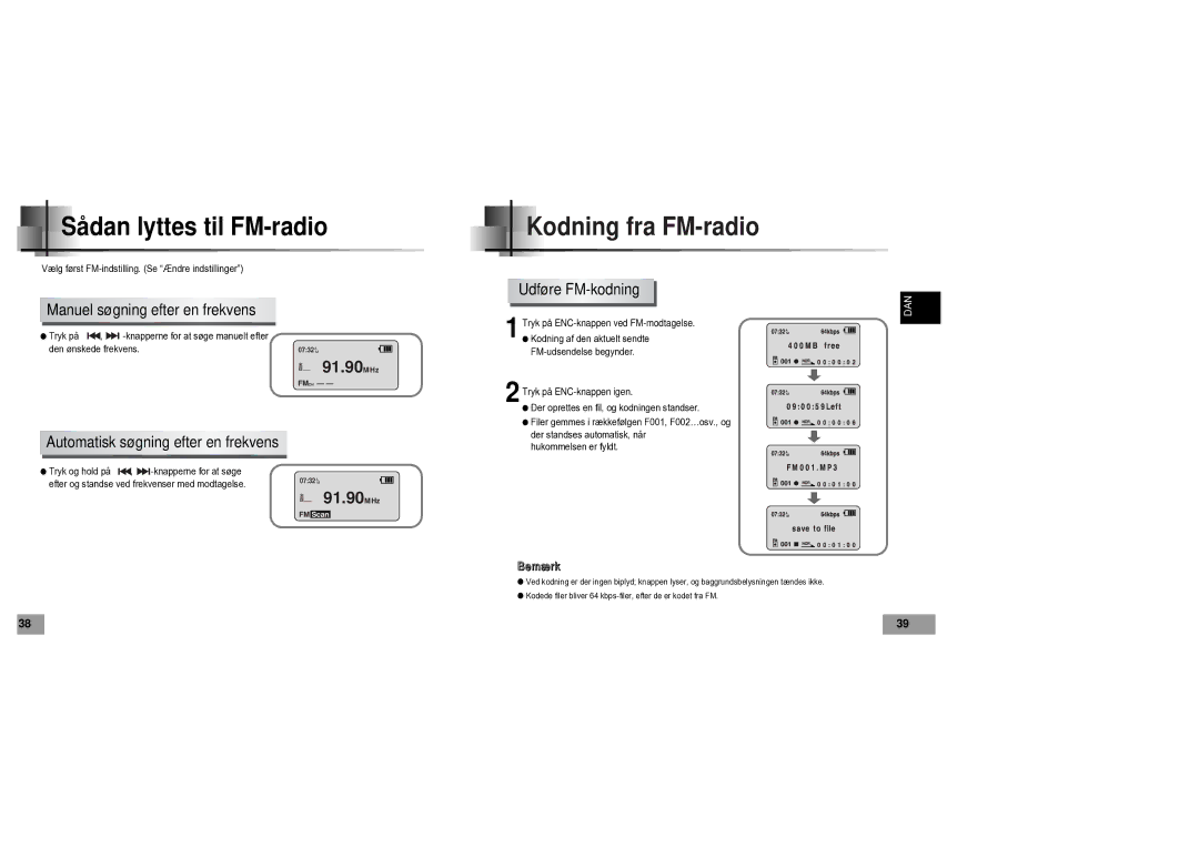 Samsung YP60V1/ELS Sådan lyttes til FM-radio, Kodning fra FM-radio, Udføre FM-kodning Manuel søgning efter en frekvens 