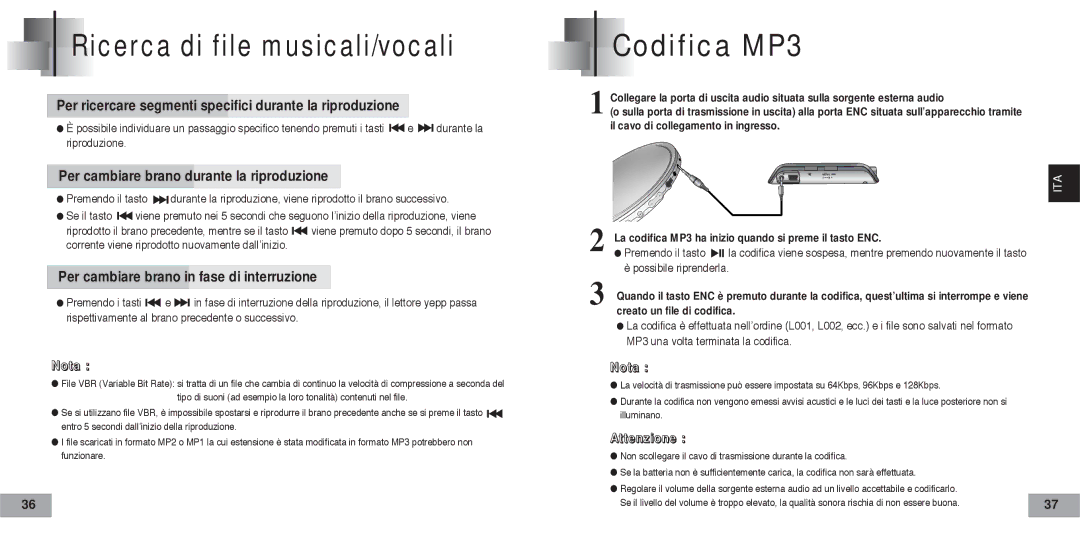 Samsung YP60V2/ELS manual Ricerca di file musicali/vocali, Codifica MP3, Premendo il tasto, Possibile riprenderla 