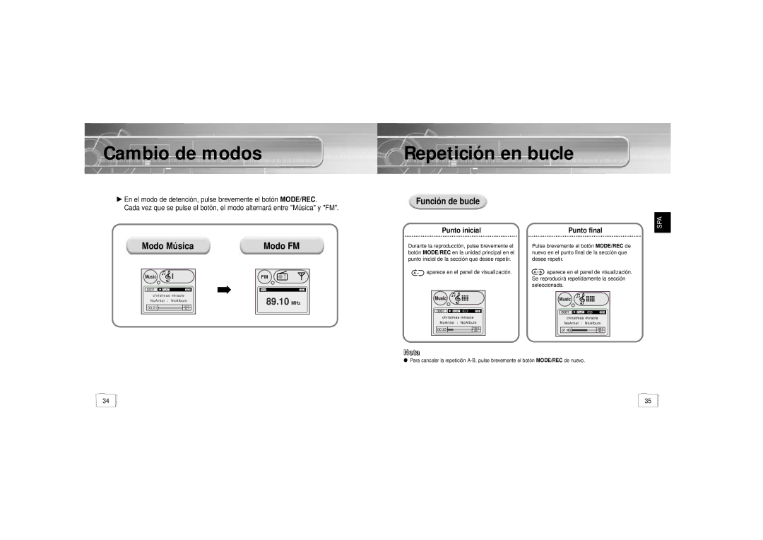 Samsung YP900GS2/ELS manual Cambio de modos, Modo Música Modo FM, Función de bucle, Punto inicial, Punto final 