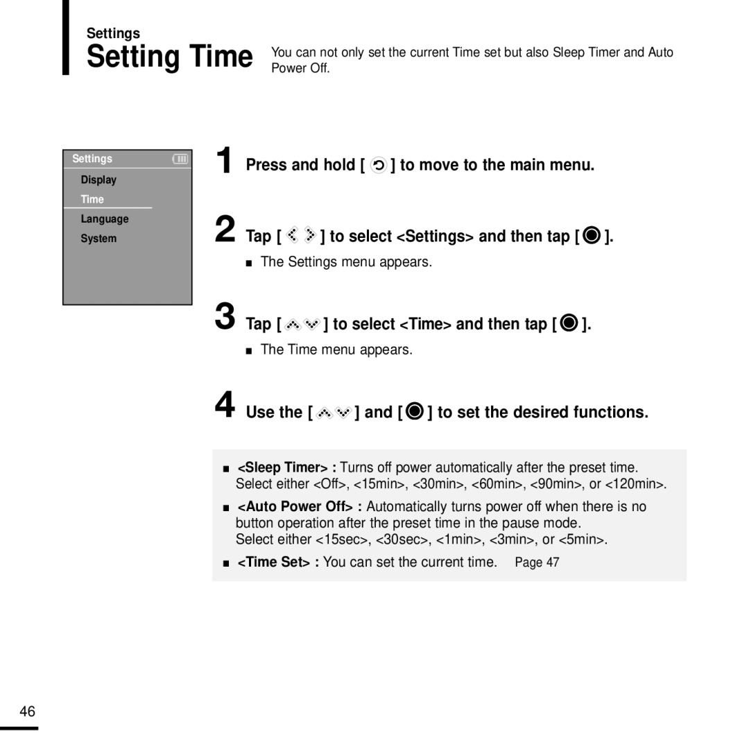 Samsung YPK3JSE manual Press and hold to move to the main menu Tap, Tap to select Time and then tap, Time menu appears 