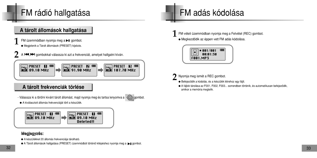 Samsung YPT5H2/ELS, YPT5V1/ELS, YPT5H1/ELS manual FM adás kódolása, Tárolt állomások hallgatása, Tárolt frekvenciák törlése 