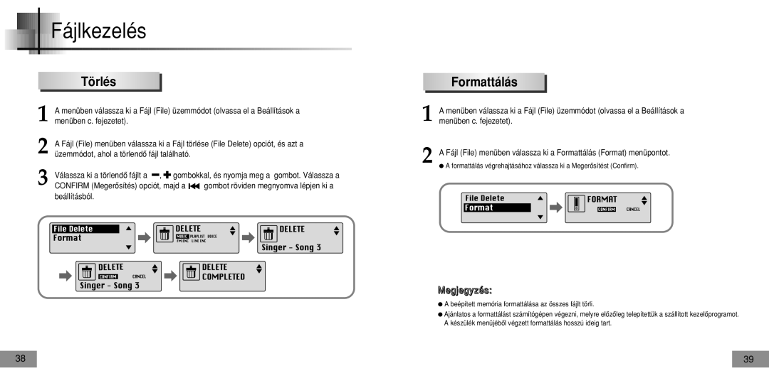 Samsung YPT5V1/ELS, YPT5H2/ELS, YPT5H1/ELS, YPT5V2/ELS manual Fájlkezelés, Törlés 