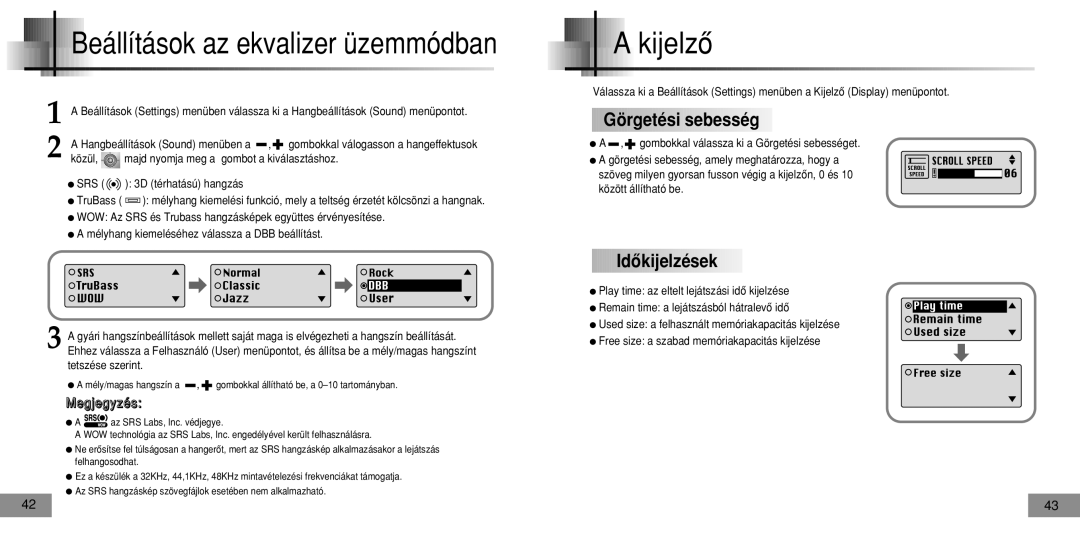 Samsung YPT5H1/ELS, YPT5V1/ELS, YPT5H2/ELS, YPT5V2/ELS manual Kijelzô, Görgetési sebesség, Idôkijelzések 