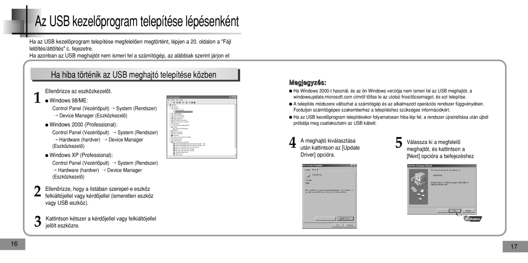 Samsung YPT5H2/ELS, YPT5V1/ELS, YPT5H1/ELS, YPT5V2/ELS Ha hiba történik az USB meghajtó telepítése közben, Driver opcióra 