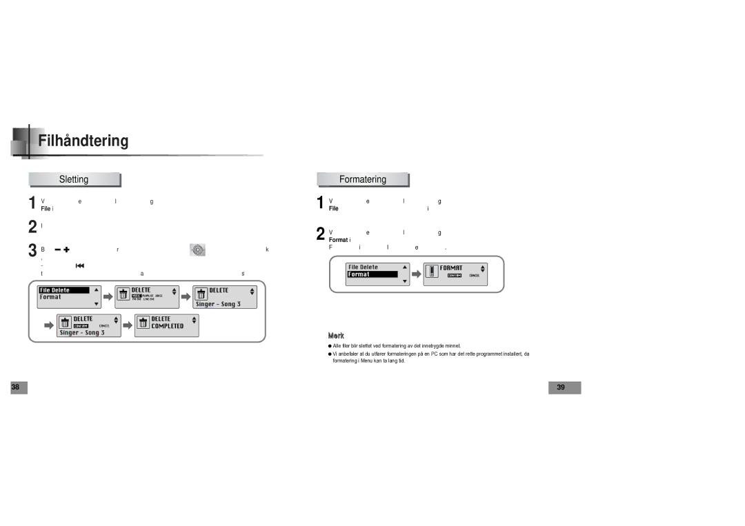 Samsung YPT5V1/ELS manual Filhåndtering, Sletting Formatering 