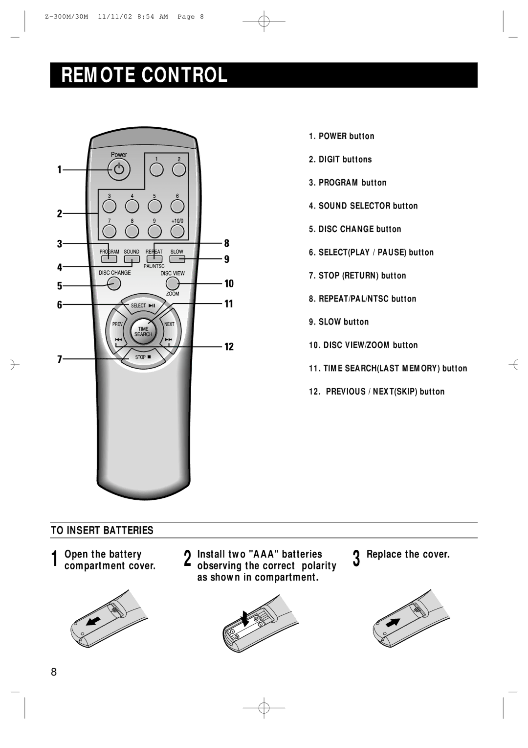 Samsung Z30SH/TTE, Z30MEH/TTE, Z30MEH/ESN manual Remote Control, To Insert Batteries, As shown in compartment 