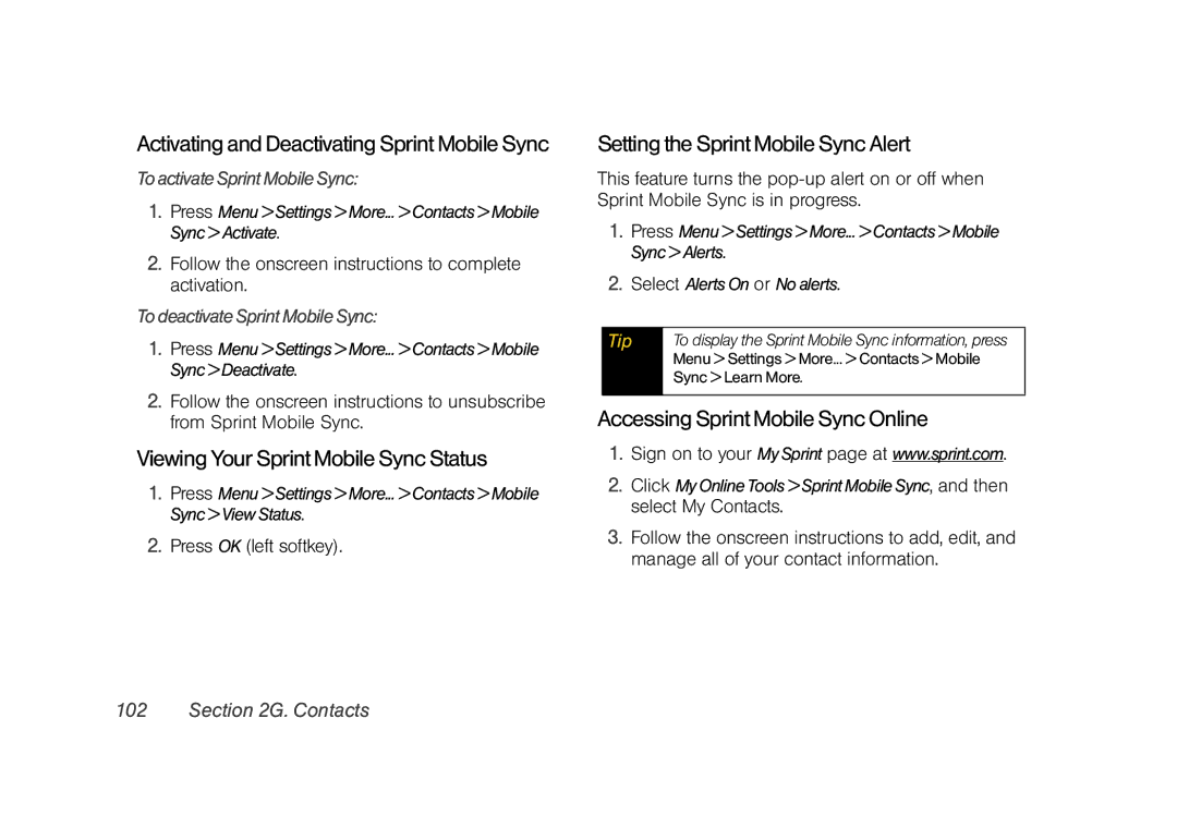 Samsung Z400 Viewing Your Sprint Mobile Sync Status, Setting the Sprint Mobile Sync Alert, ToactivateSprintMobileSync 