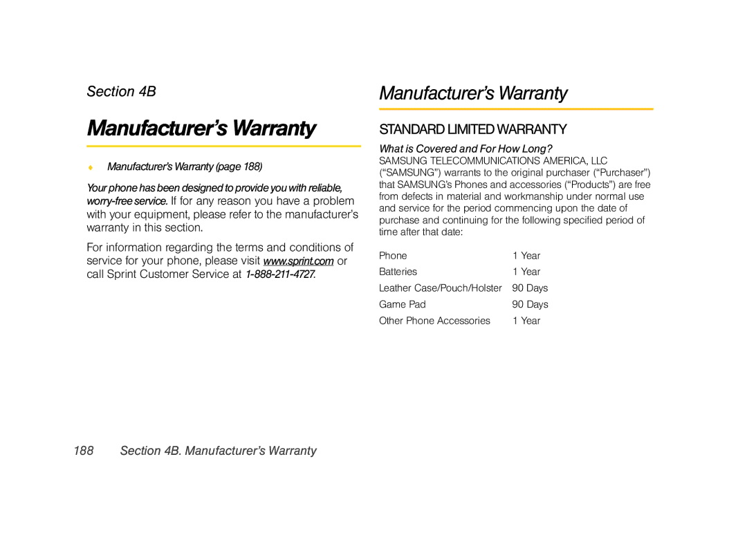 Samsung Z400 manual Manufacturer’s Warranty,  Manufacturer’sWarrantypage188, What is Covered and For How Long? 