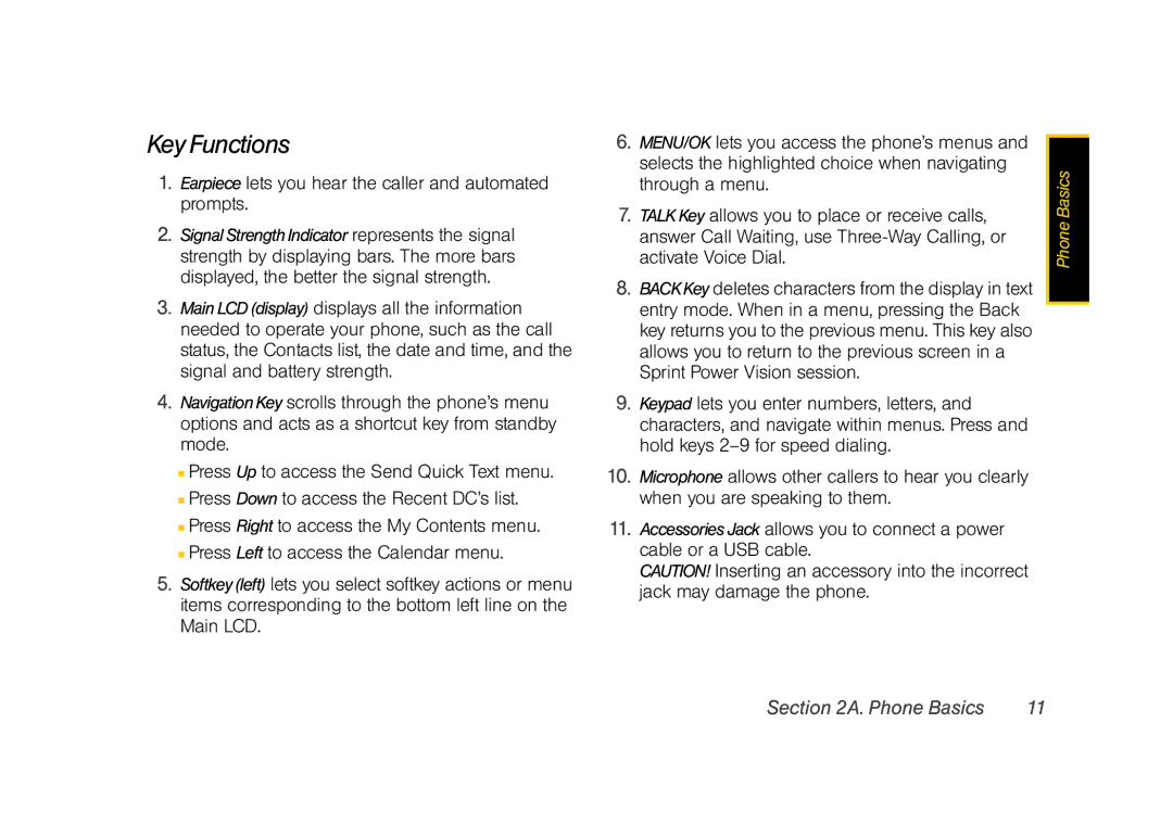 Samsung Z400 manual Key Functions, Earpiece lets you hear the caller and automated prompts 