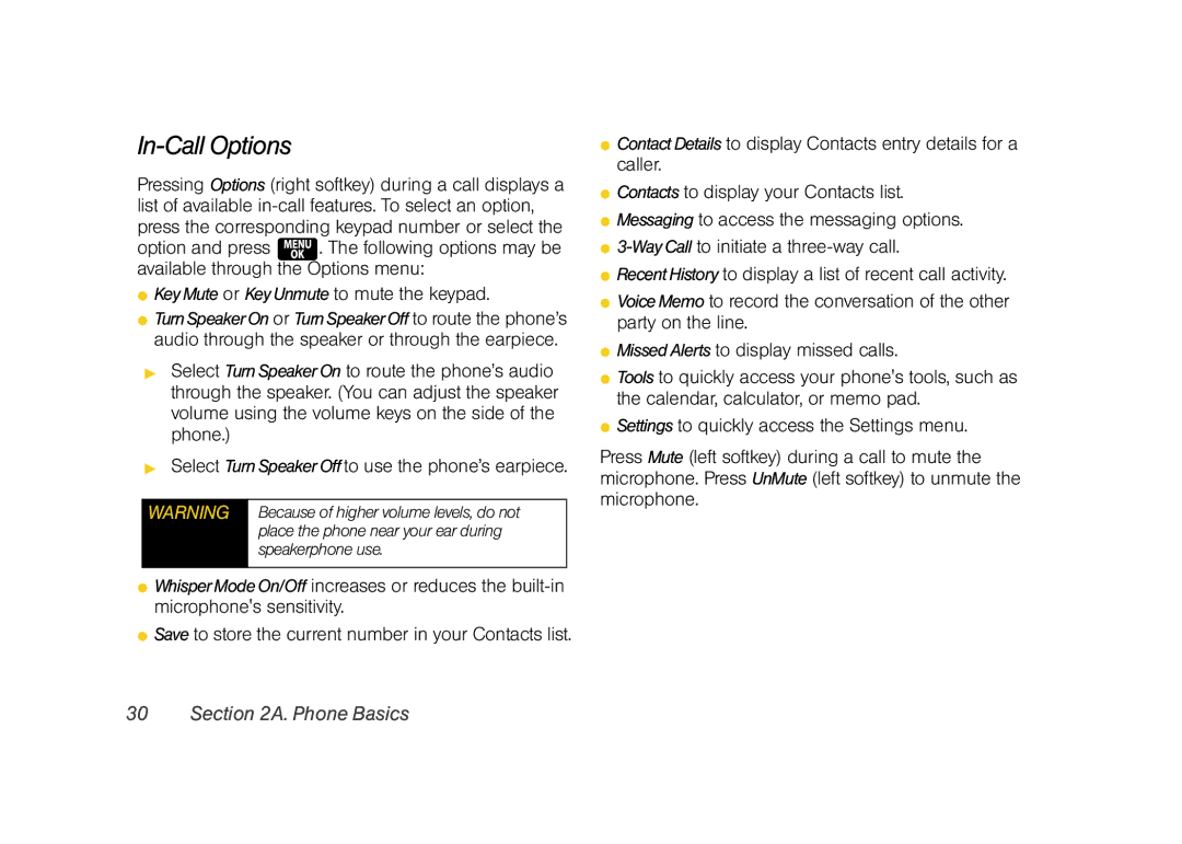 Samsung Z400 manual In-Call Options,  KeyMute or KeyUnmute to mute the keypad, Because of higher volume levels, do not 