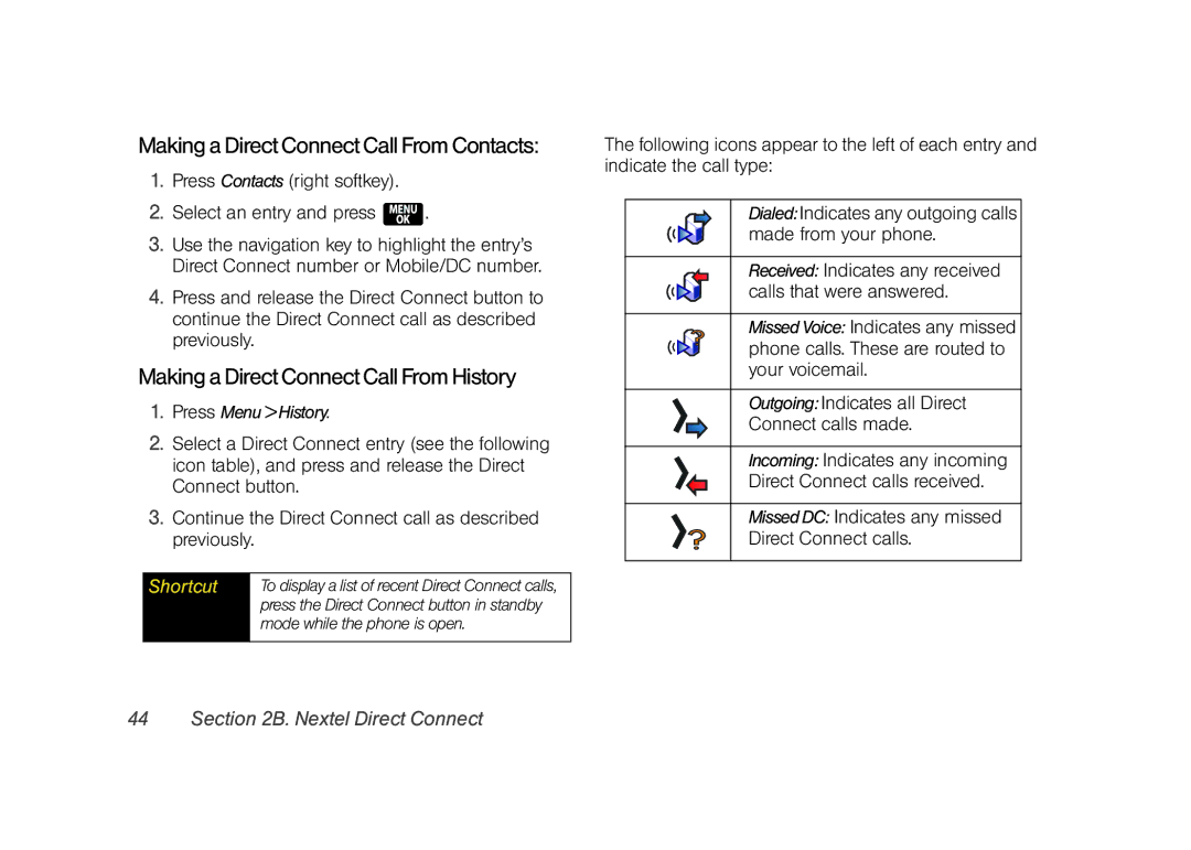 Samsung Z400 manual Making a Direct Connect Call From Contacts, Making a Direct Connect Call From History 