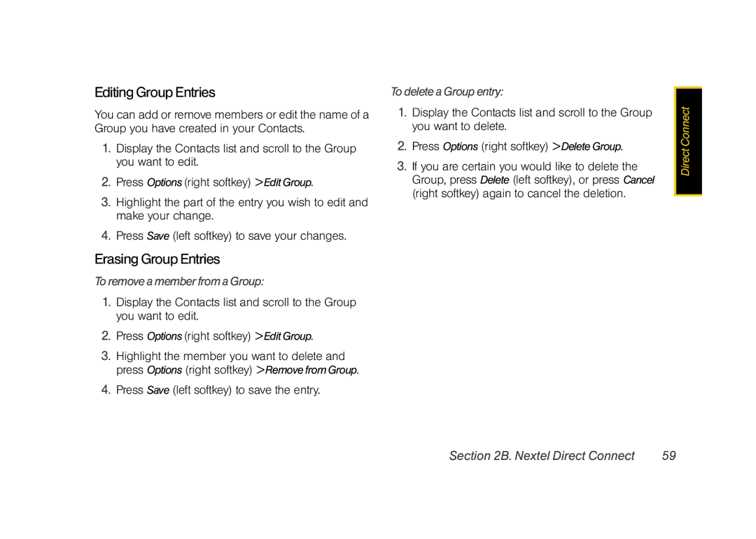 Samsung Z400 manual Editing Group Entries, Erasing Group Entries, ToremoveamemberfromaGroup, TodeleteaGroupentry 