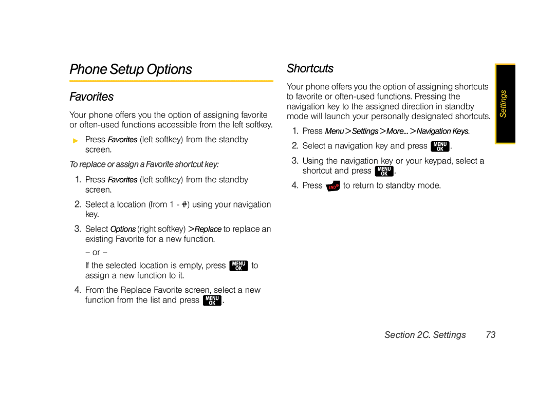 Samsung Z400 manual Phone Setup Options, Shortcuts,  Press Favorites left softkey from the standby screen 