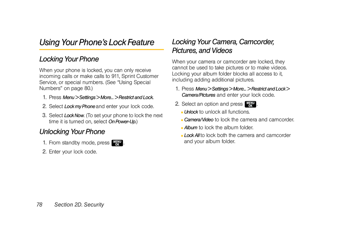 Samsung Z400 manual Using Your Phone’s Lock Feature, Locking Your Phone, Unlocking Your Phone 