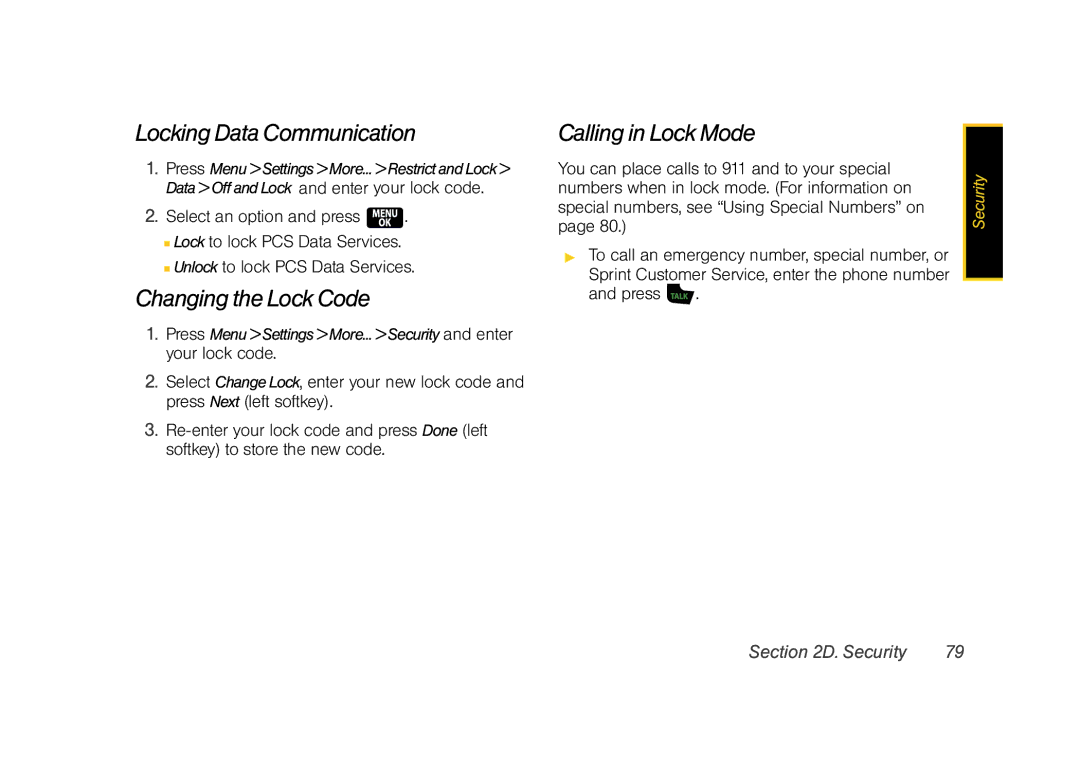 Samsung Z400 manual Locking Data Communication, Changing the Lock Code, Calling in Lock Mode 