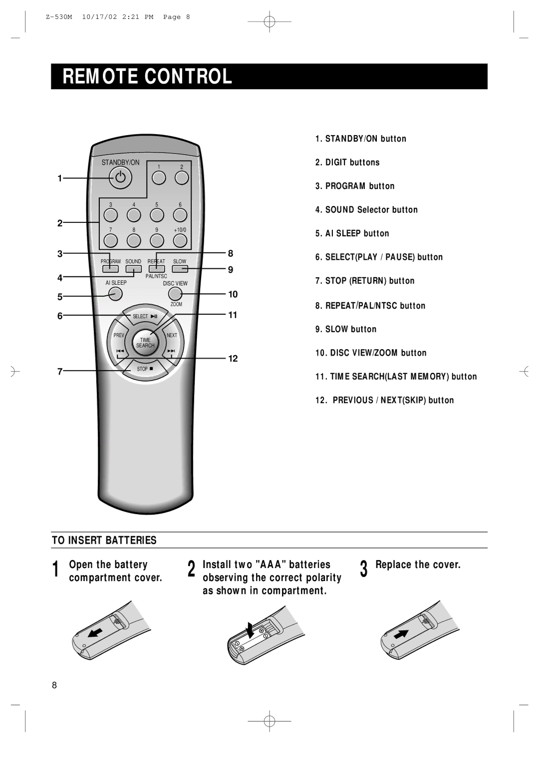 Samsung Z530MH/UMG Remote Control, To Insert Batteries, Open the battery Install two AAA batteries, Compartment cover 